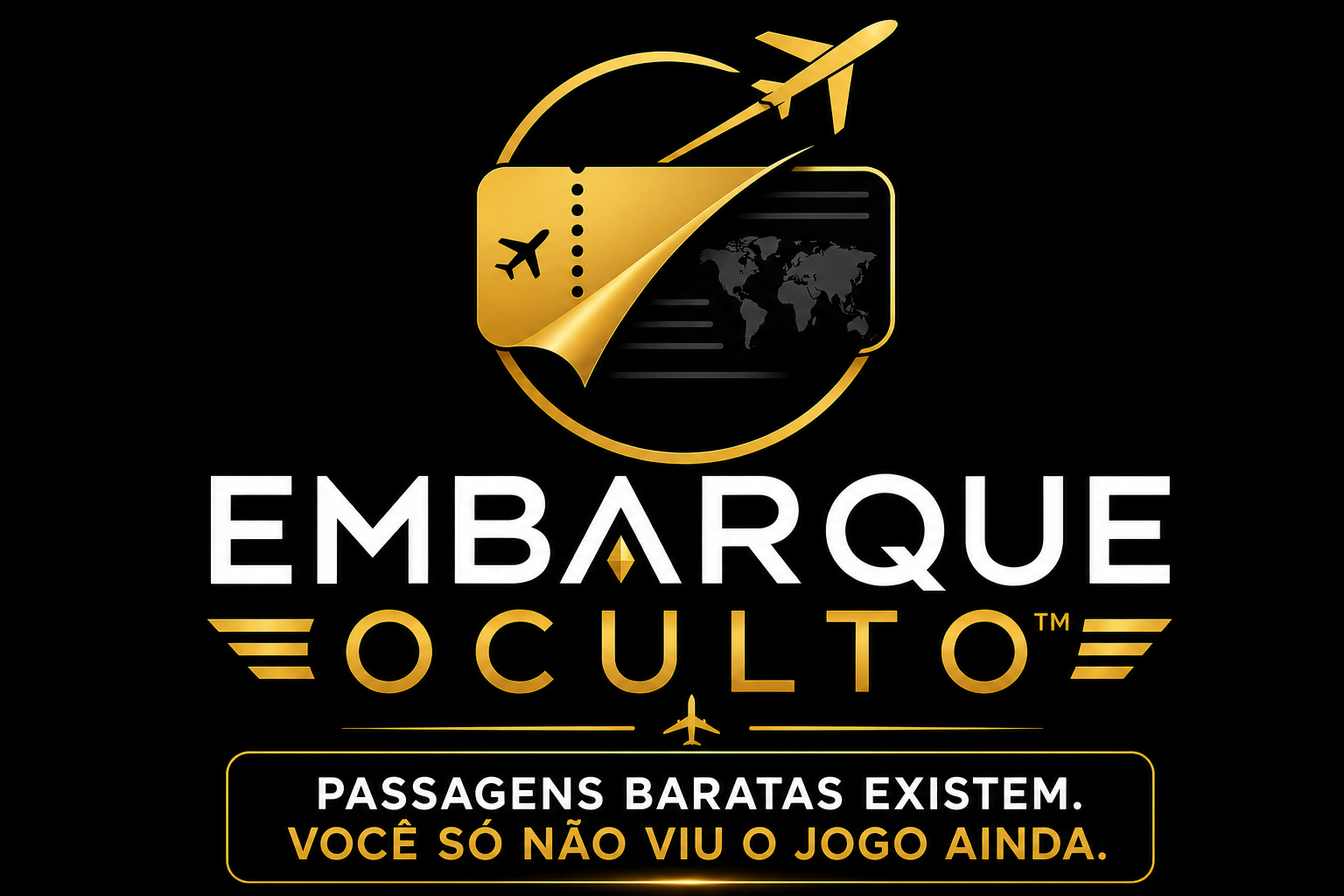 Embarque Oculto — Passagens baratas existem. Você só não viu o jogo ainda.
